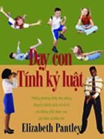 Dạy con tính kỷ luật