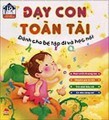 Dạy con toàn tài - Dành cho bé tập đi và học nói