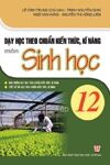 Dạy học theo chuẩn kiến thức kĩ năng môn sinh học 12