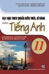 Dạy học theo chuẩn kiến thức kĩ năng môn tiếng anh 11