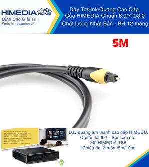 Dây Quang/Toslink HIMEDIA HOME TS605 - dài 5m, lõi 6.0