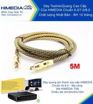 Dây Quang/Toslink HIMEDIA HOME TS805 - dài 5m, lõi 8.0