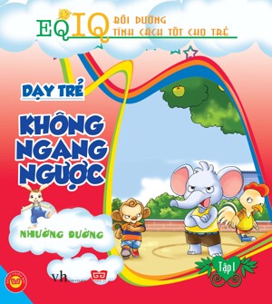 Dạy trẻ không ngang ngược - Nhường đường