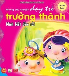 Dạy Trẻ Trưởng Thành - Mình Biết Đếm Rồi