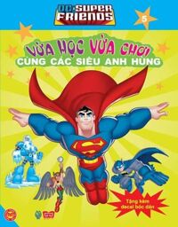 DC. Super Friends vừa học vừa chơi cùng các siêu anh hùng tập 5