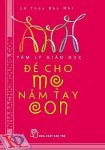 Để Cho Mẹ Nắm Tay Con