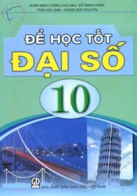 Để học tốt đại số 10