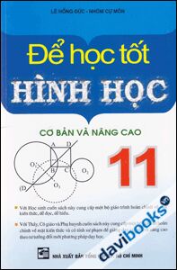 Để học tốt Hình học cơ bản và nâng cao 11