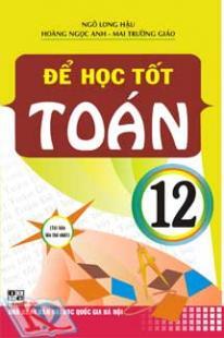 Để học tốt Toán 12