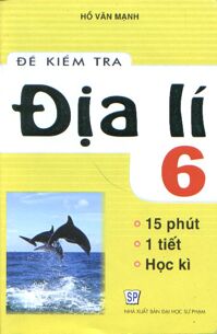 Đề kiểm tra địa lí 6