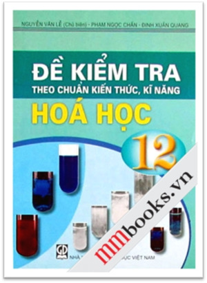 Đề kiểm tra hoá học 12