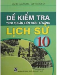 Đề kiểm tra lịch sử 10