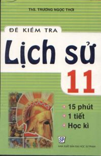 Đề kiểm tra Lịch Sử 11