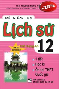 Đề kiểm tra Lịch Sử 12