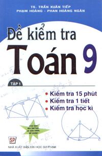 Đề kiểm tra toán 9 Tập 1