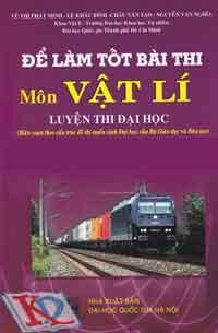 Để Làm Tốt Bài Thi Môn Vật Lí