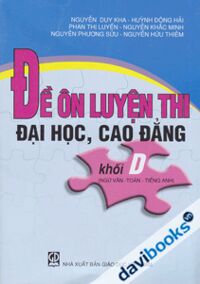 Đề ôn luyện thi đại học cao đẳng khối D