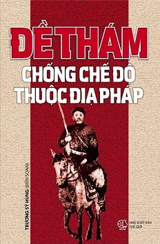 Đề Thám Chống Chế Độ Thuộc Địa Pháp