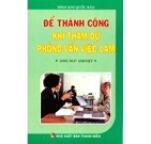 Để Thành Công Khi Tham Dự Phỏng Vấn Việc Làm (Song Ngữ Anh - Việt)