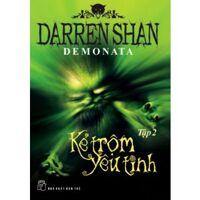 Demonata (T2): Kẻ trộm yêu tinh - Darren Shan