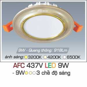 Đèn downlight led 3 chế độ  AFC 437V 9W 3C