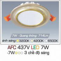 Đèn downlight led 3 chế độ  AFC 437V 7W 3C