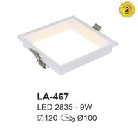 Đèn Led âm trần LA-467