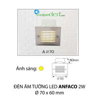 Đèn led âm tường Anfaco A 2W