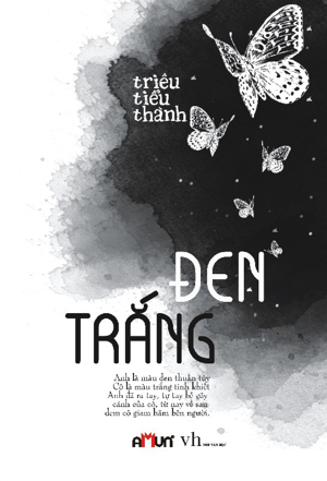 Đen trắng - Triêu Tiểu Thành