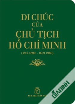 Di chúc của chủ tịch hồ chí minh (19.5.1890 - 02.9.1969)