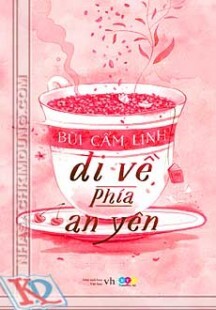 Đi Về Phía An Yên