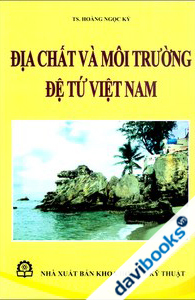 Địa Chất Và Môi Trường Đệ Tứ Việt Nam