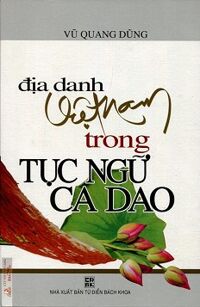 Địa danh Việt Nam trong tục ngữ ca dao