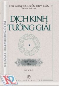 Dịch Kinh Tường Giải (Di Cảo): Quyển Hạ