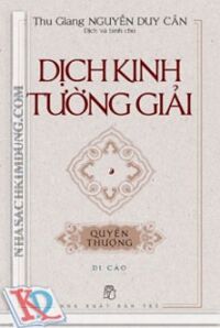 DỊCH KINH TƯỜNG GIẢI (DI CẢO): QUYỂN THƯỢNG