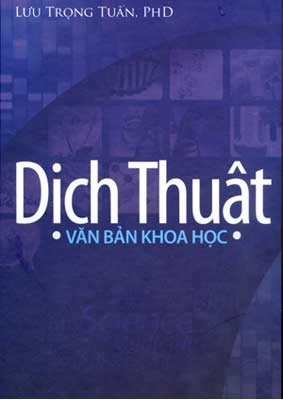 Dịch thuật: Văn bản khoa học - Lưu Trọng Tuấn