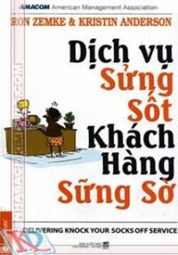 Dịch vụ sửng sốt khách hàng sững sờ