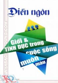 Diễn Ngôn Giới & Tính Dục Trong Cuộc Sống Muôn Màu