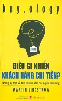 Điều gì khiến khách hàng chi tiền? - Martin Lindstrom