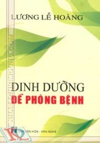 Dinh Dưỡng Để Phòng Bệnh