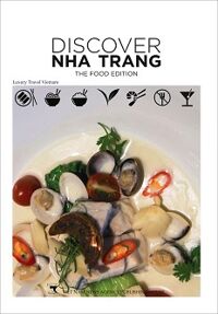 Discover Nha Trang - The Food Edition