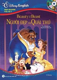 Disney English - Cấp Độ 3: Người Đẹp Và Quái Thú (Kèm CD)