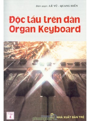 Độc Tấu Trên Đàn Organ Keyboard Tập 4 - Lê Vũ