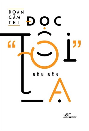 Đọc "Tôi" bên bến lạ