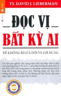 Đọc vị bất kỳ ai - TS. David J. Lieberman