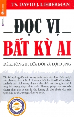 Đọc vị bất kỳ ai - TS. David J. Lieberman