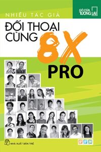 Đối Thoại Cùng 8X Pro