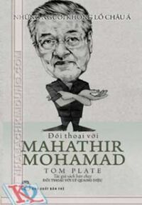 Đối Thoại Với Mahathir Mohamad