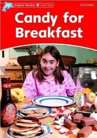 Dolphins, Level 2: Candy For Breakfast - Tác giả: Rebecca Brooke