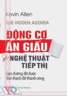 Động Cơ Ẩn Giấu & Nghệ Thuật Tiếp Thị